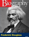 Biography - Frederick Douglass (A&E DVD Archives)