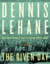 The Given Day: A Novel