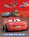 Turbocharged! (Disney/Pixar Cars 2) (Reusable Sticker Book)