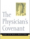 The Physician's Covenant, Second Edition: Images of the Healer in Medical Ethics