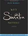 Why Sinatra Matters