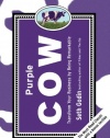 Purple Cow, New Edition: Transform Your Business by Being Remarkable--Includes new bonus chapter