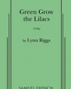 Green Grow the Lilacs