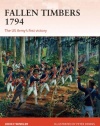 Fallen Timbers 1794: The US Army's First Victory (Campaign)