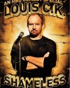 Louis C.K. - Shameless