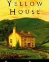 The Yellow House: A Novel