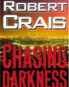 Chasing Darkness: An Elvis Cole Novel (Elvis Cole Novels)