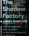 The Shadow Factory: The NSA from 9/11 to the Eavesdropping on America