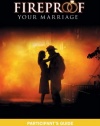 Fireproof Your Marriage: Participant's Guide