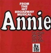 Annie: From the Hit Broadway Musical - Hits You Can Sing Too!