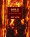 Blood on the Forge (New York Review Books Classics)