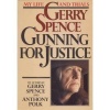 Gerry Spence: Gunning for Justice