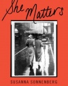 She Matters: A Life in Friendships