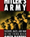 Hitler's Army: Soldiers, Nazis, and War in the Third Reich