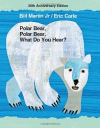 Polar Bear, Polar Bear, What Do You Hear? 20th Anniversary Edition with CD