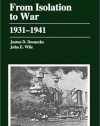 From Isolation to War: 1931-1941 (American History Series (Arlington Heights, Ill.).)