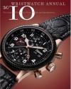 Wristwatch Annual 2010: The Catalog of Producers, Prices, Models, and Specifications