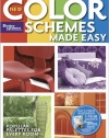 New Color Schemes Made Easy (Better Homes & Gardens)