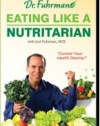 Eating Like A Nutritarian