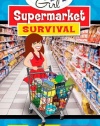 Hungry Girl Supermarket Survival: Aisle by Aisle, HG-Style!