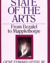 State of the Arts: From Bezalel to Mapplethorpe (Turning Point Christian Worldview Series)