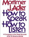 How to Speak How to Listen