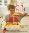 Williams-Sonoma Kids in the Kitchen: Fun Food