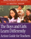 The Boys and Girls Learn Differently Action Guide for Teachers