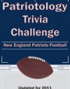 Patriotology Trivia Challenge: New England Patriots Football