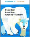 Polar Bear, Polar Bear, What Do You Hear? My First Reader