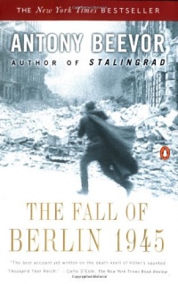 The Fall of Berlin 1945