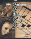 Performing Arts College Guide, 3rd Edition