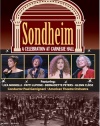 Sondheim: A Celebration at Carnegie Hall / Liza Minnelli, Patti LuPone, Bernadette Peters, Glenn Close