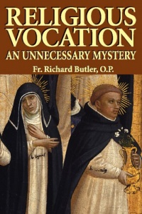 Religious Vocation: An Unnecessary Mystery