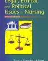 Legal, Ethical, and Political Issues in Nursing