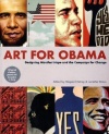 Art for Obama: Designing Manifest Hope and the Campaign for Change