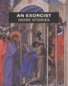 An Exorcist: More Stories