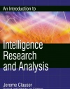 An Introduction to Intelligence Research and Analysis (Security and Professional Intelligence Education Series)