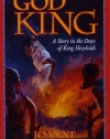 God King: A Story in the Days of King Hezekiah (Living History Library)