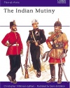 The Indian Mutiny (Men-At-Arms Series, 67)