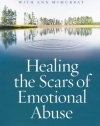 Healing the Scars of Emotional Abuse