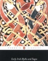 Early Irish Myths and Sagas (Penguin Classics)