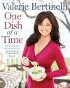 One Dish at a Time: Delicious Recipes and Stories from My Italian-American Childhood and Beyond