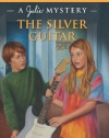 The Silver Guitar: A Julie Mystery (American Girl Mysteries (Quality))