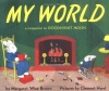 My World: A Companion to Goodnight Moon