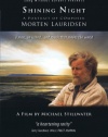 Shining Night: A Portrait of Composer Morten Lauridsen