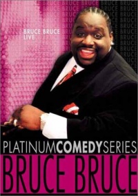 Bruce Bruce: Live