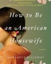 How to Be an American Housewife