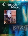 A Handmade Museum