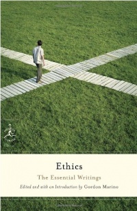 Ethics: The Essential Writings (Modern Library Classics)